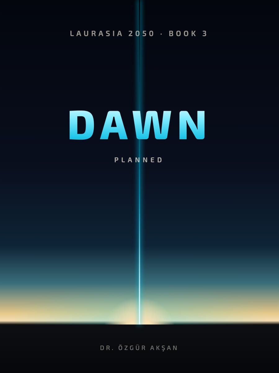 BOOK 3 — Dawn (Planned)